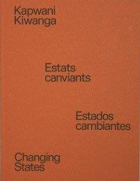 ESTADOS CAMBIANTES | 9788416411948 | KIWANGA, KAPWANI