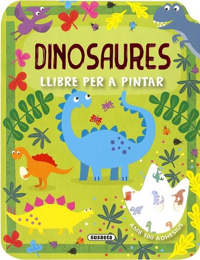 DINOSAURES. LLIBRE PER PINTAR | 9788467781366 | EDICIONES, SUSAETA