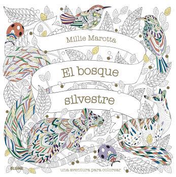 BOSQUE SILVESTRE, EL | 9788418075902 | MAROTTA, MILIE