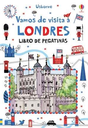 VAMOS A VISITAR LONDRES. LIBROS DE PEGATINAS | 9781474917728