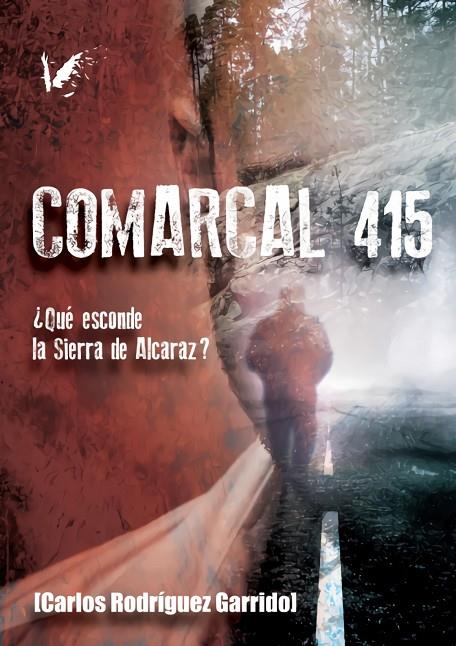 COMARCAL 415 | 9788494518225 | RODRÍGUEZ GARRIDO, CARLOS