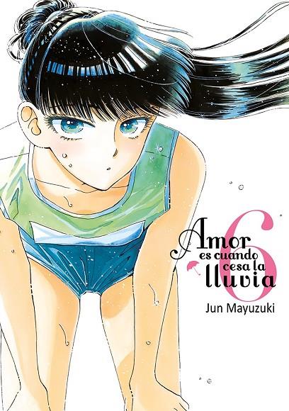 AMOR ES CUANDO CESA LA LLUVIA 06 | 9788416188604 | MAYUZUKI, JUN