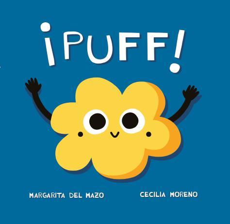 PUFF! | 9788418753480 | DEL MAZO, MARGARITA / MORENO, CECILIA