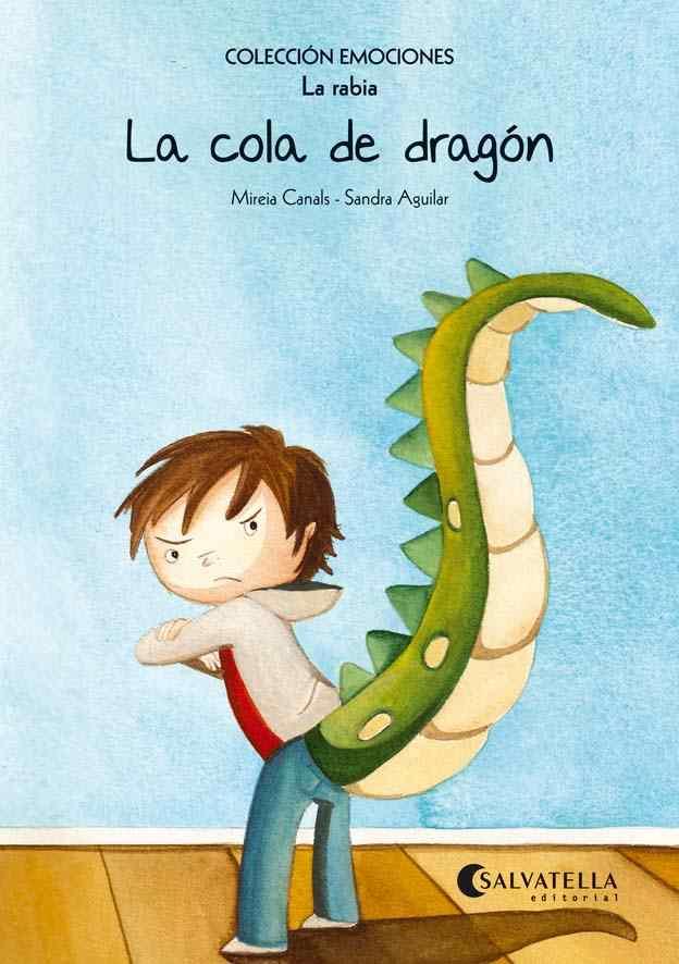 COLA DE DRAGÓN, LA | 9788484128120 | CANALS BOTINES, MIREIA
