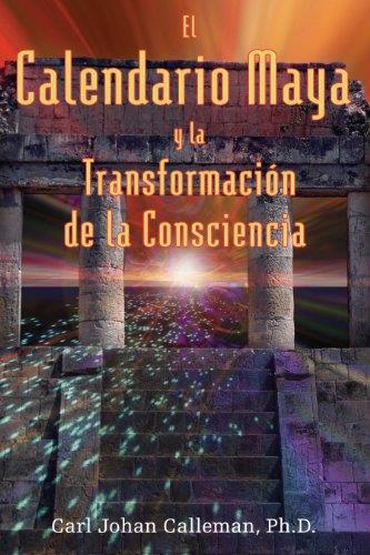 CALENDARIO MAYA Y LA TRANSFORMACIÓN DE LA CONSCIENCIA, EL | 9781594770388 | CALLEMAN, CARL JOHAN