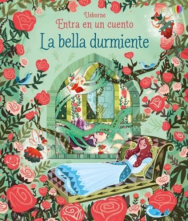 ENTRA EN UN CUENTO. LA BELLA DURMIENTE | 9781474929493 | MILBOURNE, ANNA