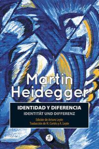 IDENTIDAD Y DIFERENCIA / IDENTITAT UND DIFERENZ | 9788415260691 | HEIDEGGER, MARTIN