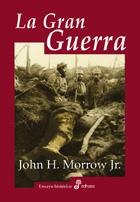 GRAN GUERRA, LA | 9788435026734 | MORROW, JOHN H.