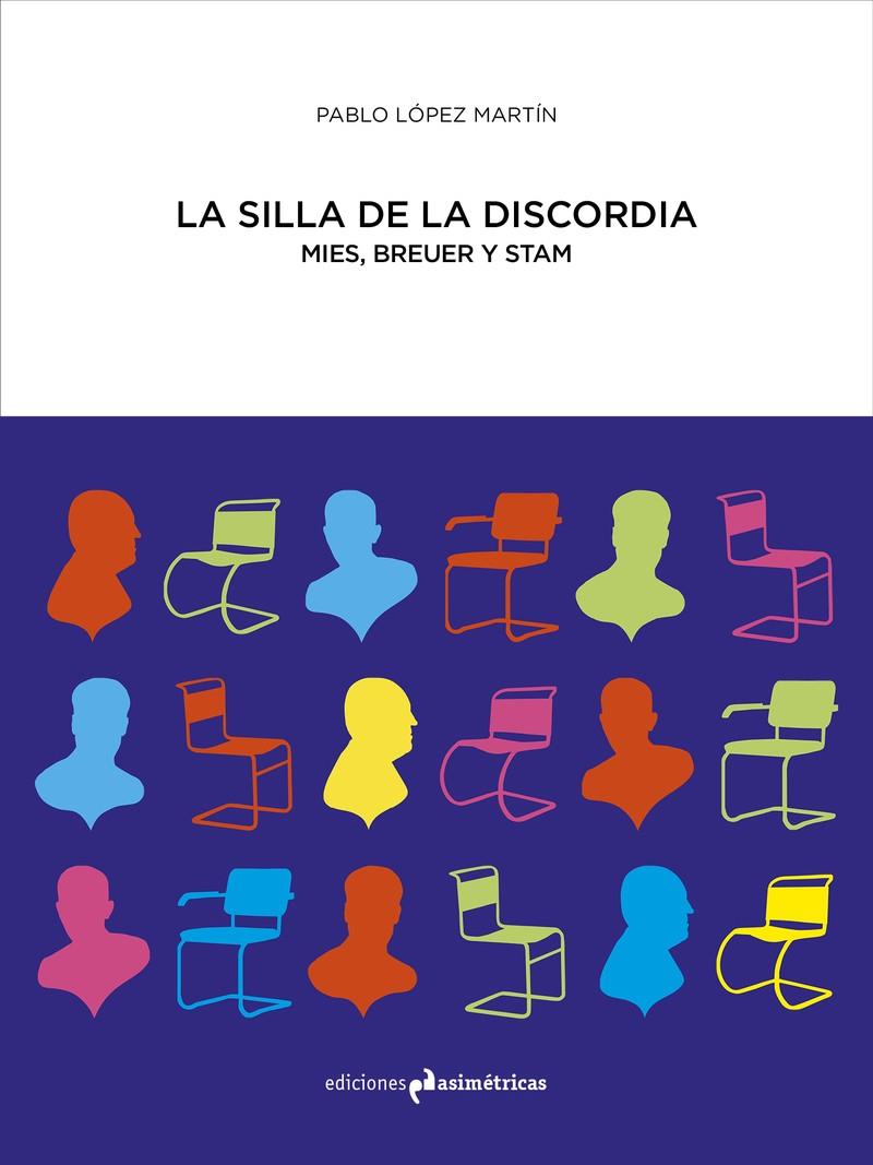 SILLA DE LA DISCORDIA, LA | 9788417905385 | LOPEZ MARTIN, PABLO