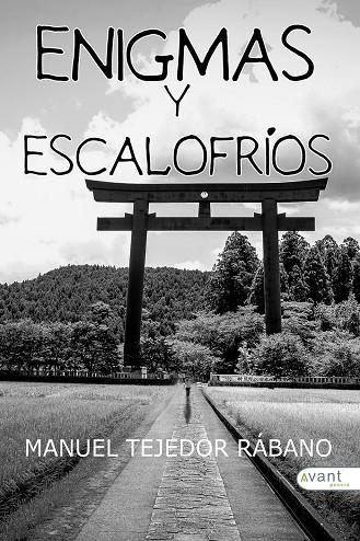 ENIGMAS Y ESCALOFRÍOS | 9788419584694 | TEJEDOR RÁBANO, MANUEL