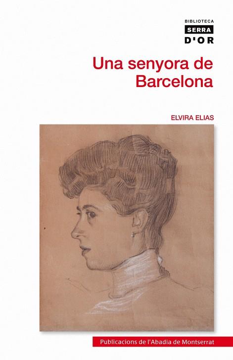 SENYORA DE BARCELONA, UNA | 9788498834963 | ELIAS CORNET, ELVIRA