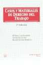CASOS Y MATERIALES DE DERECHO DEL TRABAJO | 9788480029377 | MARÍA EMILIA CASAS BAAMONDE/ANTONIO BAYLOS GRAU/RICARDO ESCUDERO RODRÍGUEZ