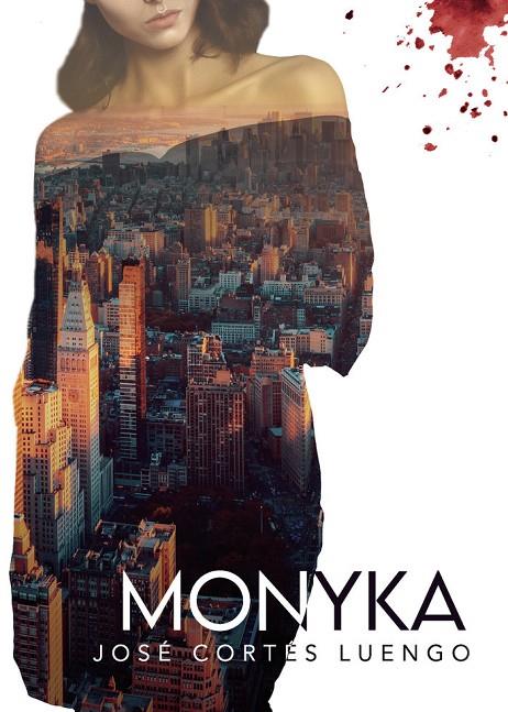 MONYKA | 9788418990335 | CORTÉS LUENGO, JOSÉ