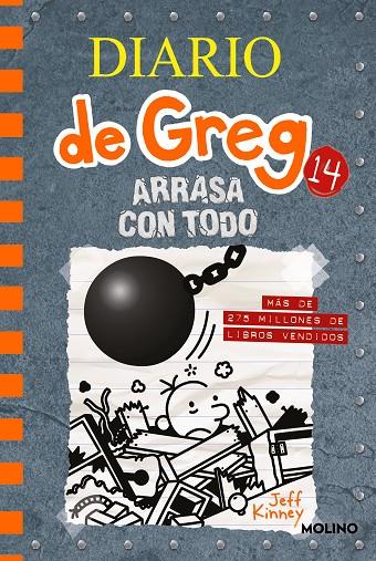 DIARIO DE GREG 14. ARRASA CON TODO | 9788427216747 | KINNEY, JEFF