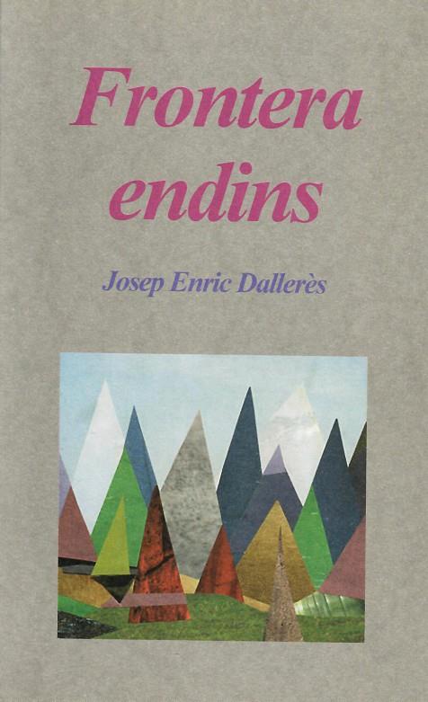 FRONTERA ENDINS | 9789992016541 | DALLERES, JOSEP ENRIC