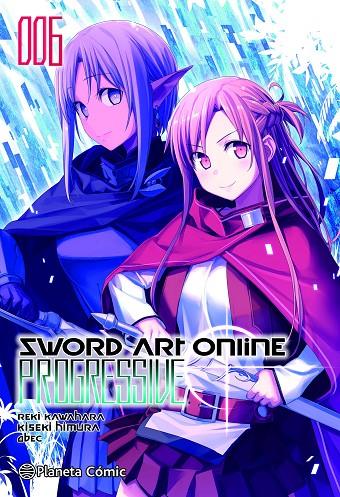 SWORD ART ONLINE PROGRESSIVE 06 | 9788491747819 | KAWAHARA, REKI