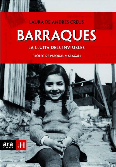 BARRAQUES LA LLUITA DELS INVISIBLES | 9788415224143 | DE ANDRES CREUS, LAURA