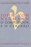JOHN VON NEUMANN. O COMPUTADOR E O CEREBRO | 9788497505260 | VON NEUMANN, JOHN