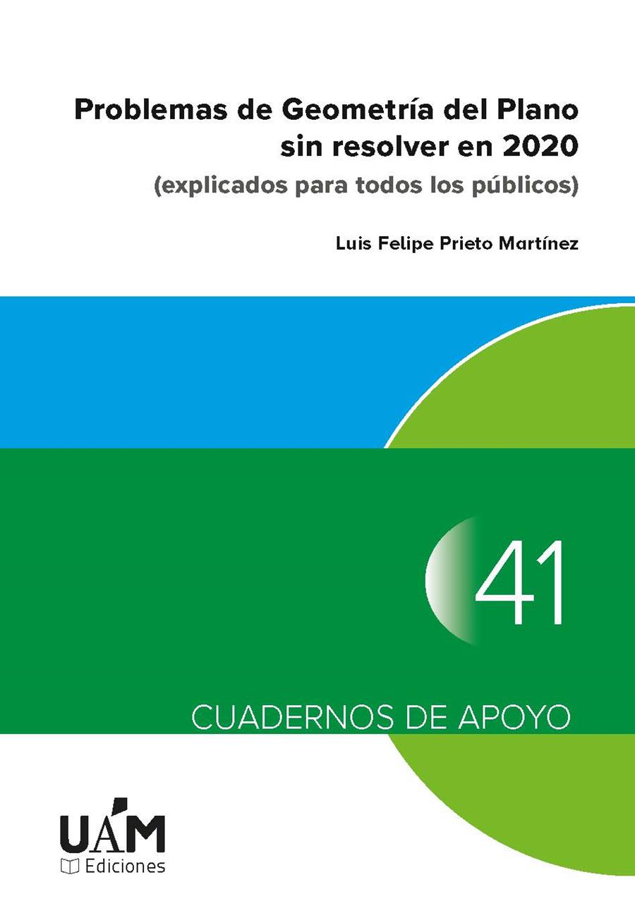 PROBLEMAS DE GEOMETRÍA DEL PLANO SIN RESOLVER EN 2020 | 9788483448823 | PRIETO MARTÍNEZ, LUIS FELIPE