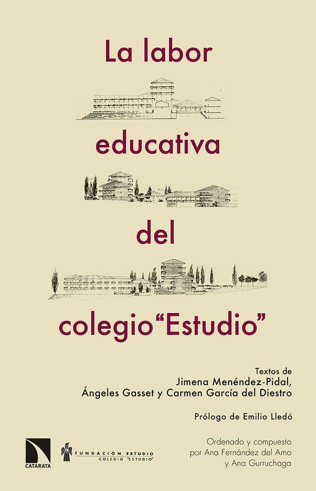 LABOR EDUCATIVA DEL COLEGIO ?"ESTUDIO"?, LA | 9788490972663 | MENENDEZ-PIDAL, JIMENA