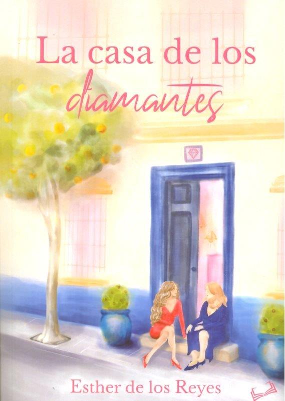 CASA DE LOS DIAMANTES, LA | 9791388290534 | DE LOS REYES, ESTHER