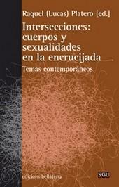 INTERSECCIONES: cuerpos y sexualidades | 9788472906037 | PLATERO, RAQUEL