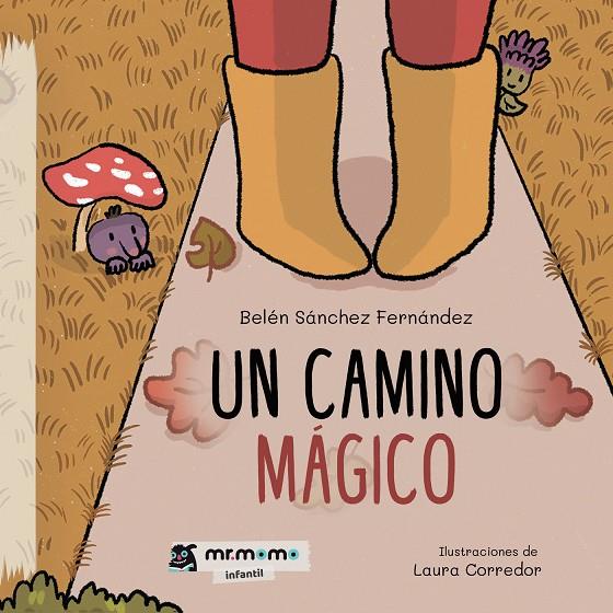 CAMINO MÁGICO, UN | 9788419443595 | SÁNCHEZ, BELÉN
