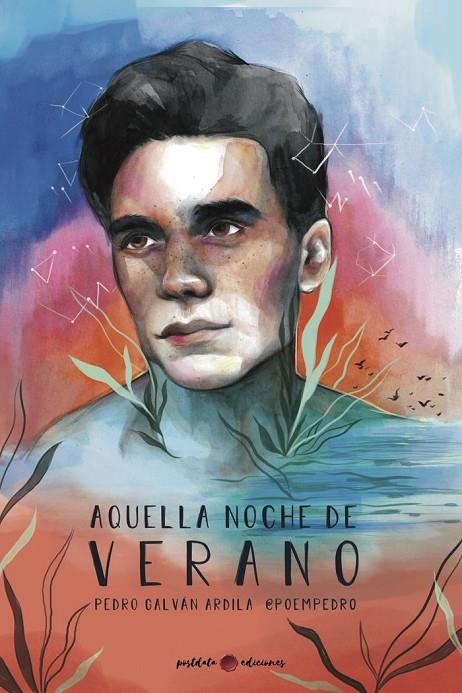 AQUELLA NOCHE DE VERANO | 9788412378597 | GALVAN ARDILA, PEDRO