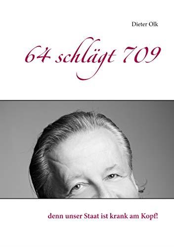 64 SCHLÄGT 709 | 9783749498116 | OLK, DIETER