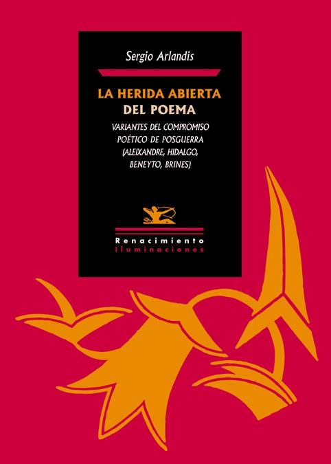 HERIDA ABIERTA DEL POEMA, LA | 9788416246632 | ARLANDIS, SERGIO
