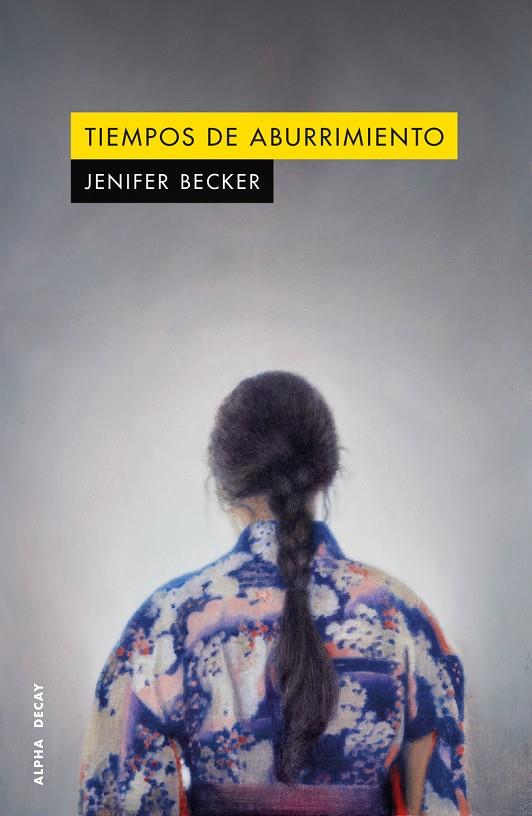 TIEMPOS DE ABURRIMIENTO | 9791399126020 | BECKER, JENIFER