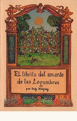LIBRITO DEL AMANTE LEGUMBRES, EL | 9788476512708 | RIDGWAY, JUDY