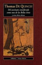 ASESINATO CONSIDERADO COMO UNA DE LAS BELLAS ARTES | 9788477025979 | DE QUINCEY, THOMAS