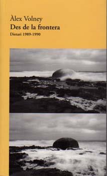 DES DE LA FRONTERA. DIETARI 1989-1990 | 9788427310674 | VOLNEY, ALEX
