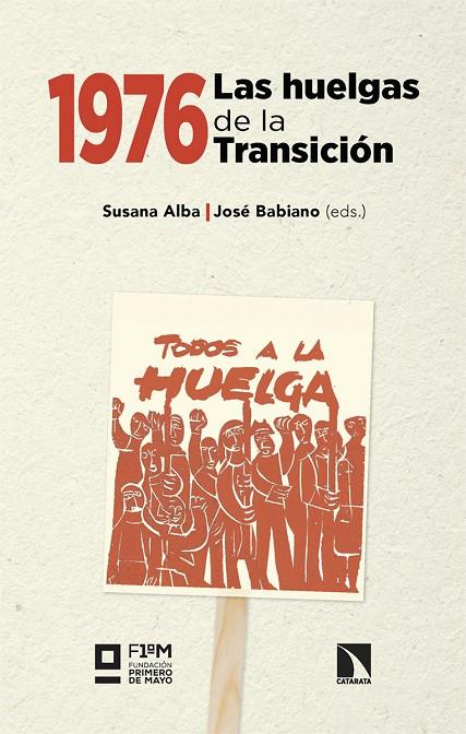 1976. LAS HUELGAS DE LA TRANSICIÓN | 9788410676961 | ALBA, SUSANA / BABIANO, JOSÉ