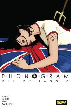 PHONOGRAM 01 : RUE BRITANNIA | 9788467928457 | GILLEN, KIERON / MCKELVIE, JAMIE / WILSON, MATTHEW