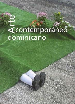 ARTE CONTEMPORANEO DOMINICANO | 9788475065632