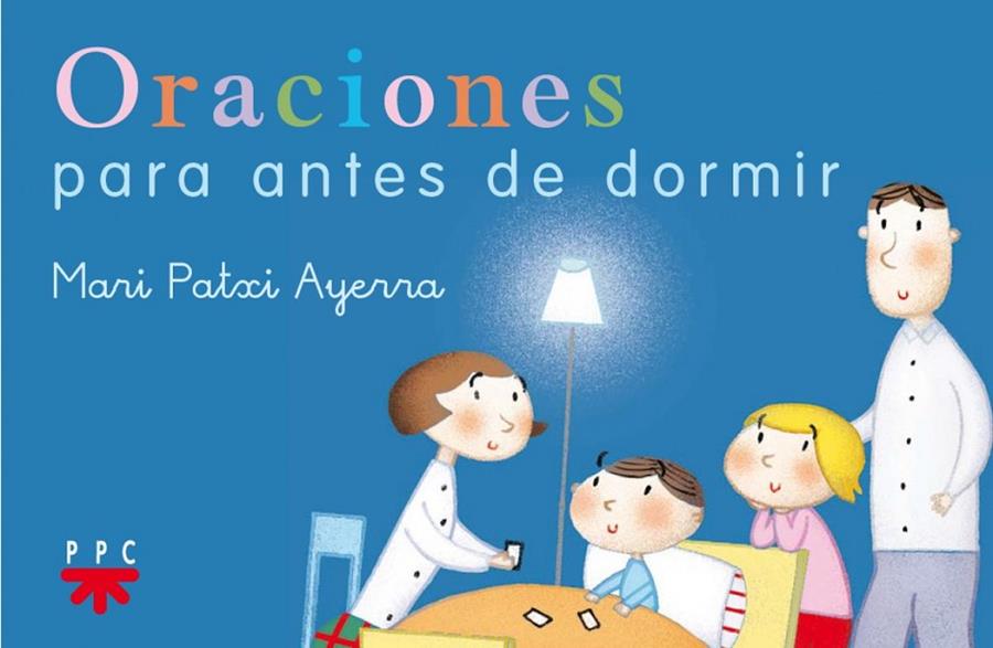 ORACIONES PARA ANTES DE DORMIR | 9788428824057 | AYERRA RODRÍGUEZ, MARI-PATXI
