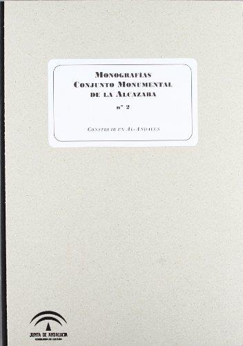 MONOGRAFIAS DEL CONJUNTO MONUMENTAL DE LA ALCAZABA II | 9788482669175