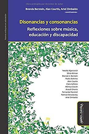 DISONANCIAS Y CONSONANCIAS | 9788417133467 | BERSTEIN, BRENDA/ZIMBALDO, ARIEL/COURTIS, ALAN/ALPEROVICH, NATALIA/ALTMAN, SILVIA/BOLTRINO, PEDRO/GA