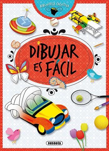DIBUJAR ES FACIL | 9791370342302 | SUSAETA, EQUIPO