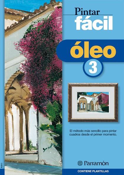 ÓLEO 3 | 9788434224766 | EQUIPO PARRAMON