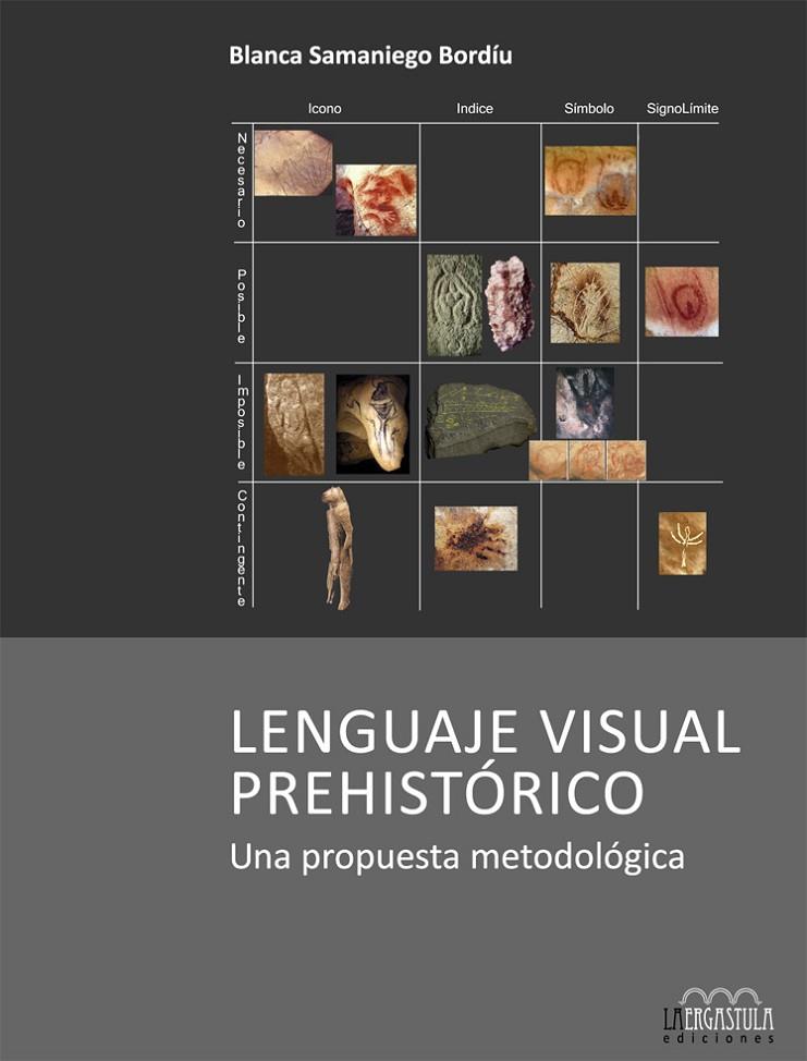 LENGUAJE VISUAL PREHISTORICO | 9788416242160 | SAMANIEGO BORDÍU, BLANCA