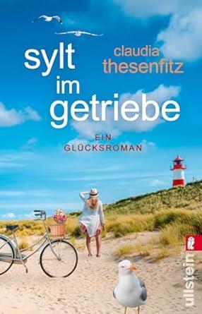 SYLT IM GETRIEBE | 9783548068282 | THESENFITZ, CLAUDIA