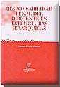 RESPONSABILIDAD PENAL DEL DIRIGENTE EN ESTRUCTURAS JERÁRQUICAS | 9788484429234 | FARALDO CABANA, PATRICIA