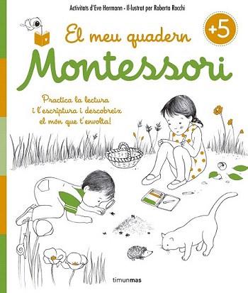 MEU QUADERN MONTESSORI +5, EL | 9788416522217 | DIVERSOS AUTORS
