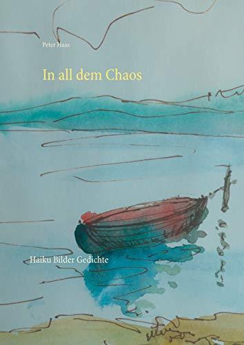IN ALL DEM CHAOS | 9783751921107 | HAAS, PETER