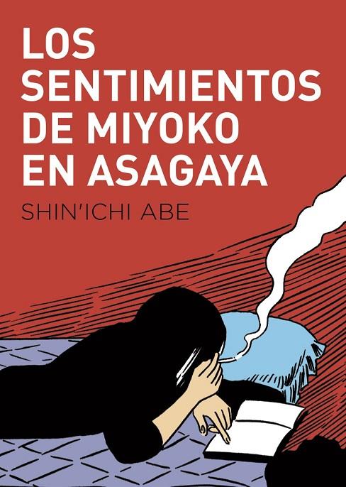 SENTIMIENTOS DE MIYOKO EN ASAGAYA, LOS | 9788416529780 | ABE, SHIN'ICHI