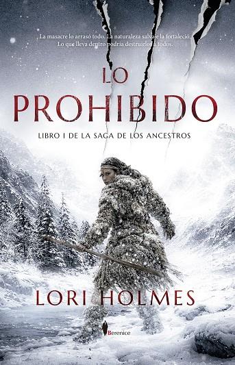 LO PROHIBIDO (SAGA DE LOS ANCESTROS 1) | 9791387811303 | HOLMES, LORI