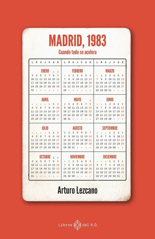 MADRID, 1983 | 9788417678807 | LEZCANO, ARTURO
